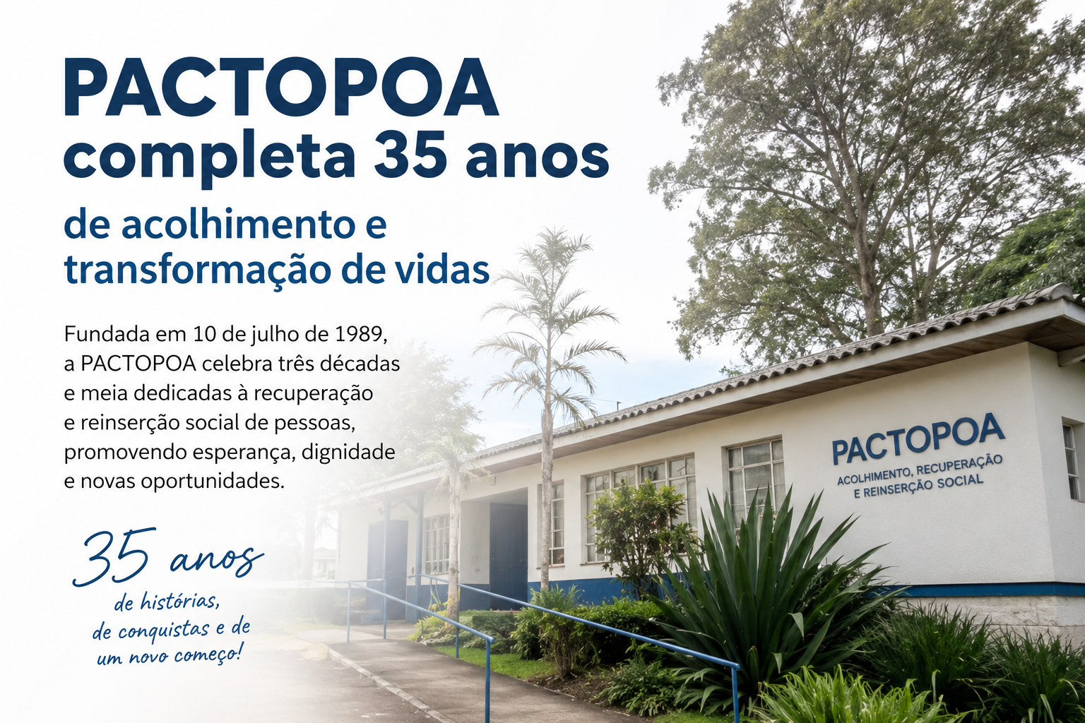 PACTOPOA completa 35 anos de acolhimento e transformação de vidas